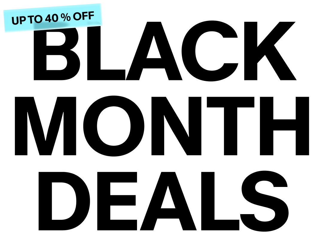 Black Month Deals - 40%